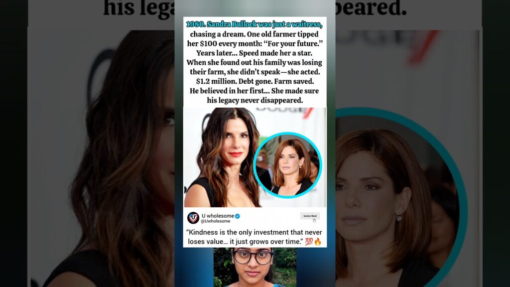 Sandra Bullock Kindness Story ❤️ | $100 Tip Turned Into $1.2M Life-Changing Return
