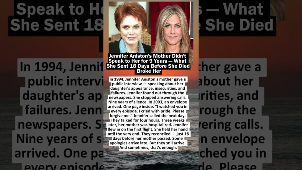 Jennifer Aniston's Mother Didn't Speak to Her for 9 Years
