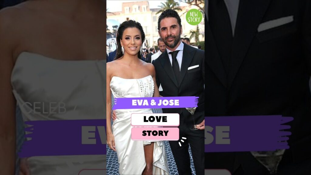 She Called Him Most Handsome: Eva Longoria and Jose Baston💕 #celebrity #romance