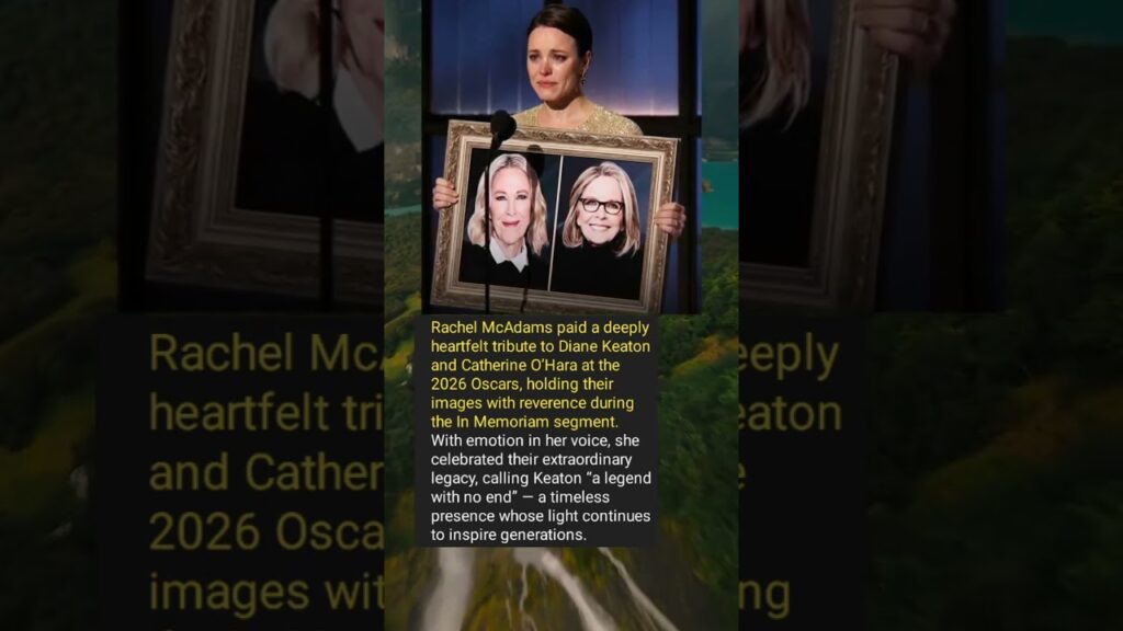 ❤Rachel McAdams’ Tribute to Diane Keaton & Catherine O’Hara ❤Rachel McAdams’ Tribute to Diane Keaton & Catherine O’Hara