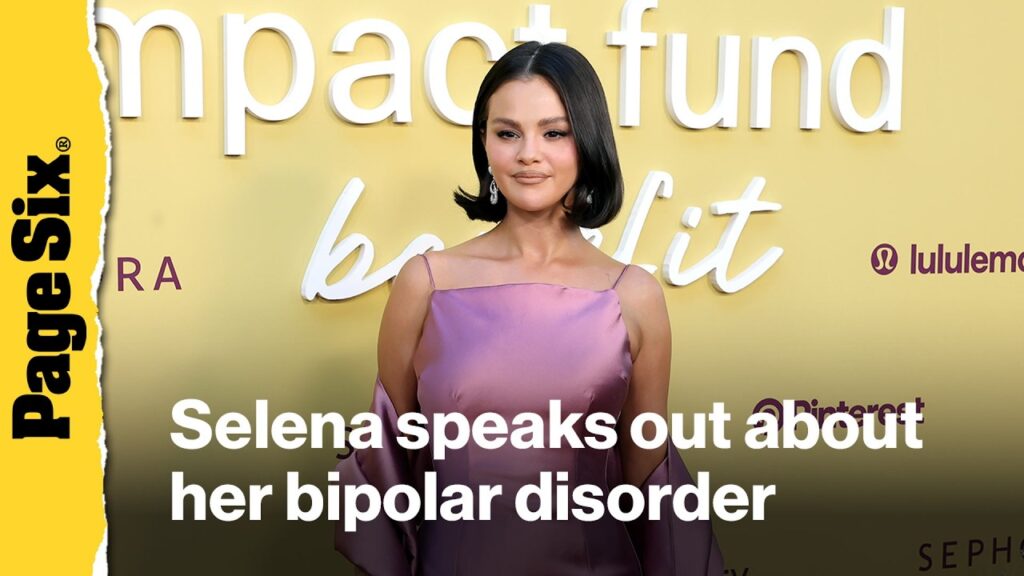 Selena Gomez shares how she deals with manic episodes after bipolar disorder diagnosis