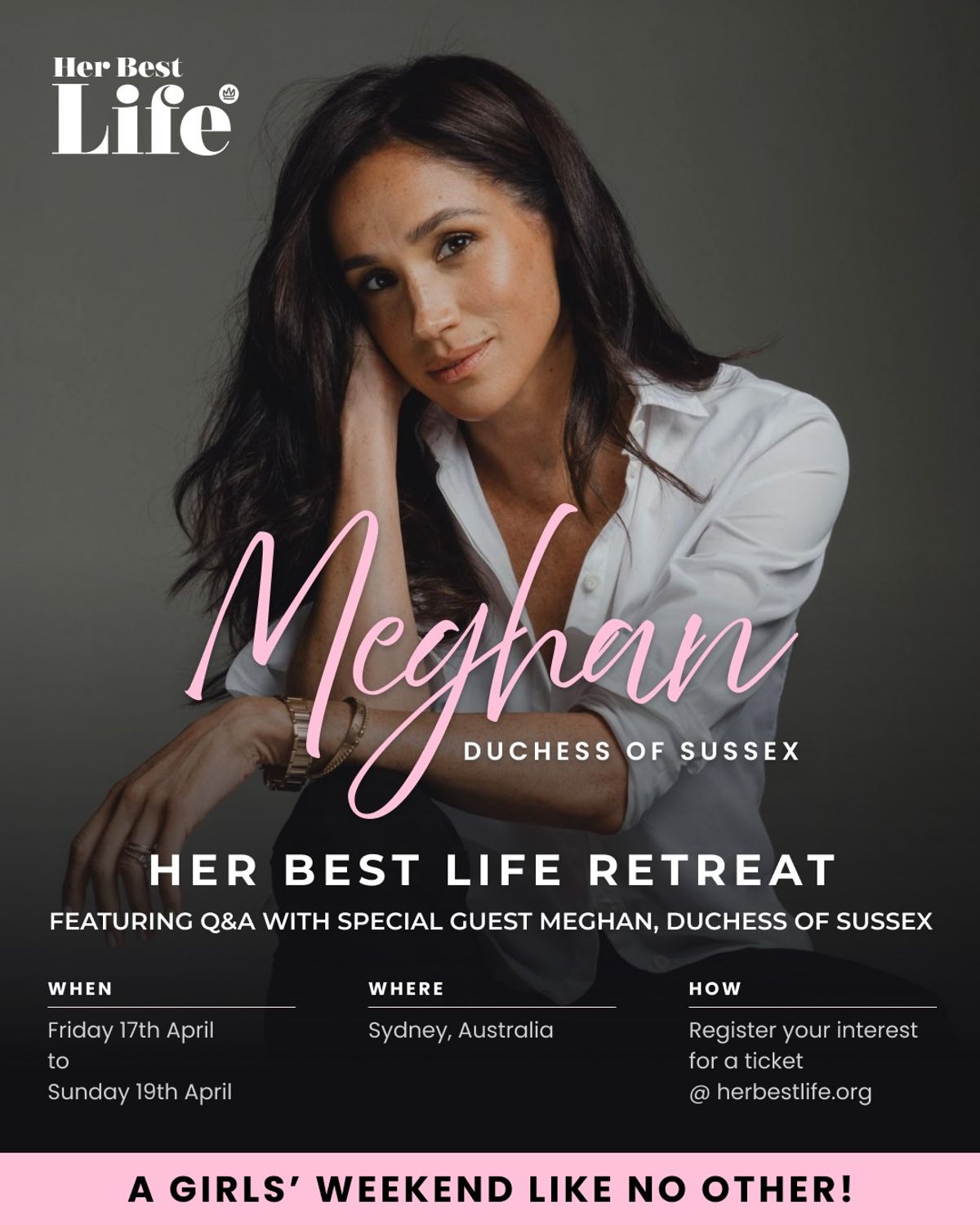 Poster promoting Meghan Markle's appearance at £1,400 women-only weekend retreat in Australia