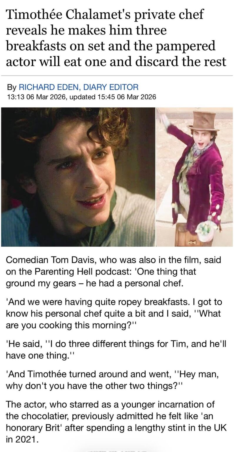 Timothée Chalamet's private chef reveals he makes him three breakfasts on set and the actor will eat one and discard the rest