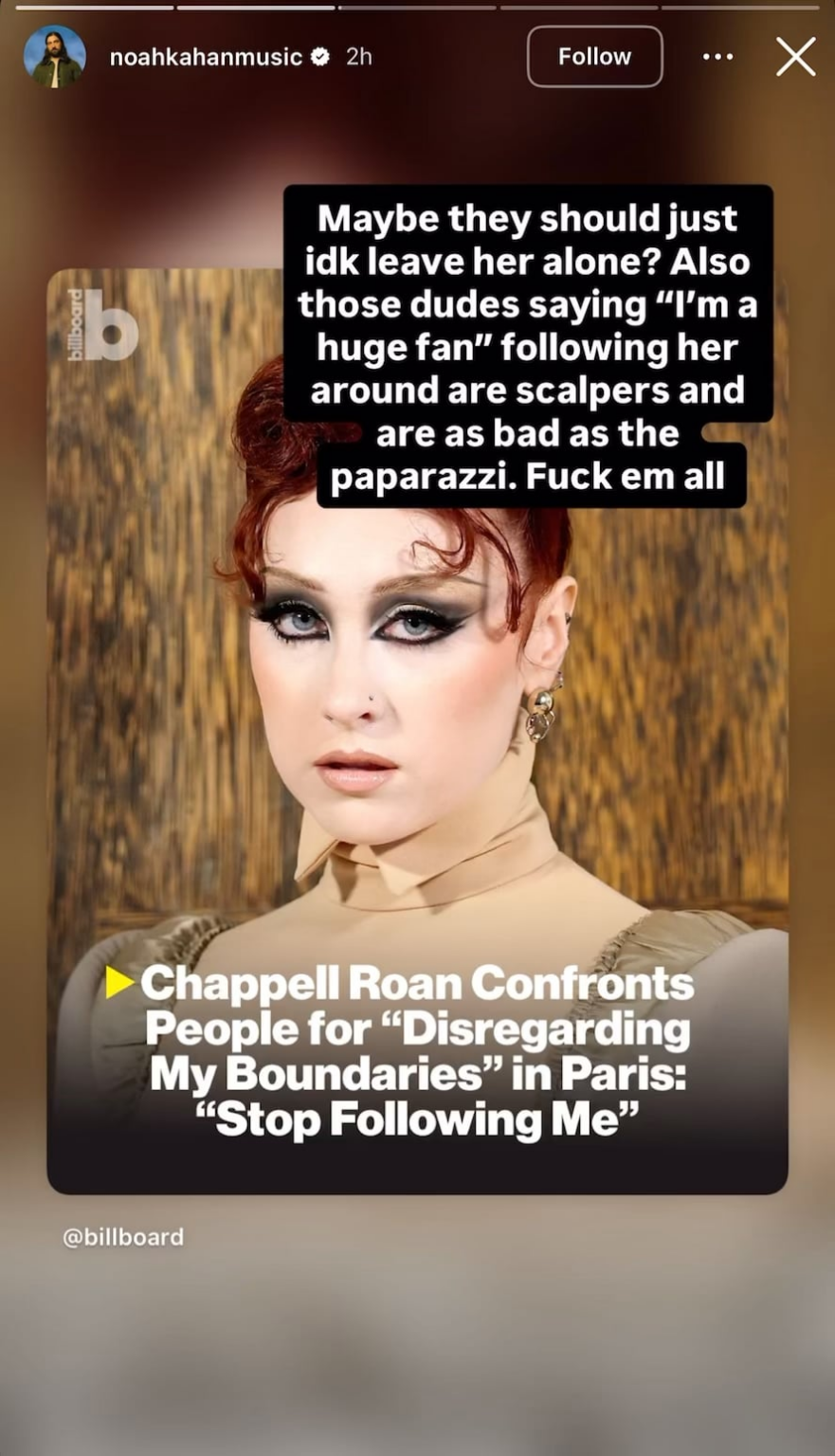 Noah Kahan defends Chappell Roan