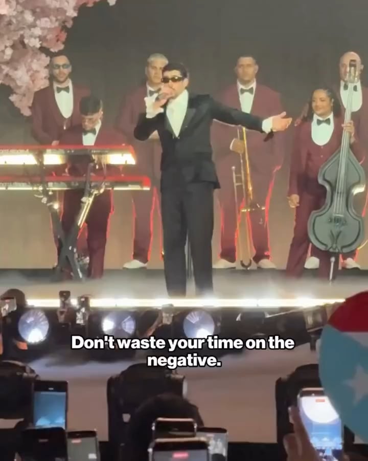 Bad Bunny: “Don't waste your time on the negative… listening to comments from people who don't know you. Be yourself, no matter what others say. Don't waste your time holding a grudge, or hating things that have already happened. We can't change the past. We can learn from it.”