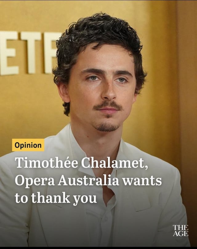 Alex Budd, Opera Australia CEO, writes a message thanking Timothée Chalamet for getting people to talk about Opera