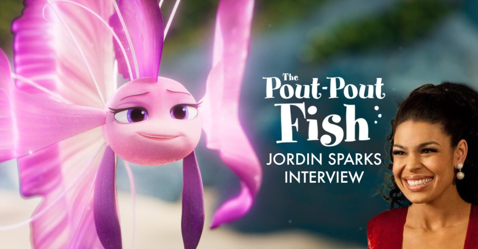 THE POUT-POUT FISH Star Jordin Sparks On Relating To Her Character, New Original Song & More! (Exclusive) THE POUT-POUT FISH Star Jordin Sparks On Relating To Her Character, New Original Song & More! (Exclusive)