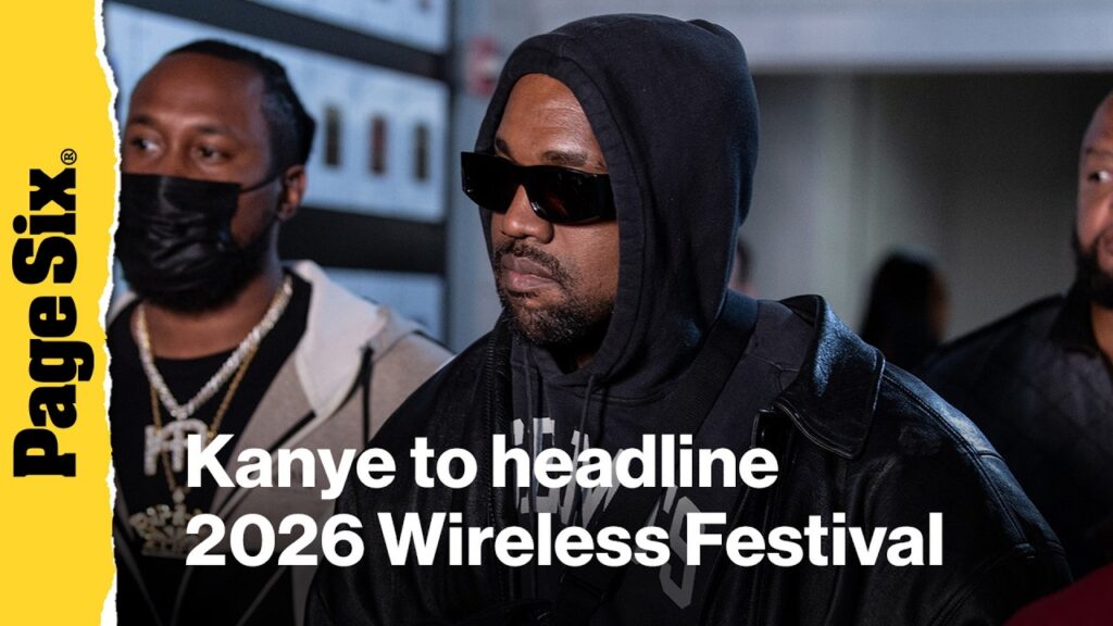 Kanye West to headline all three nights of 2026 Wireless Festival