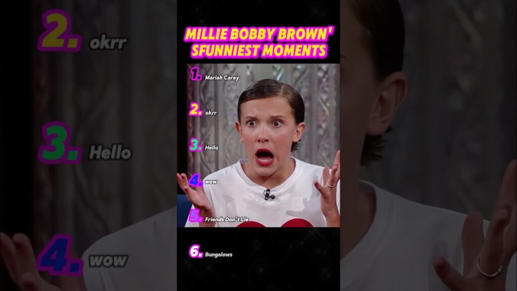 Millie Bobby Brown's Funniest Moments