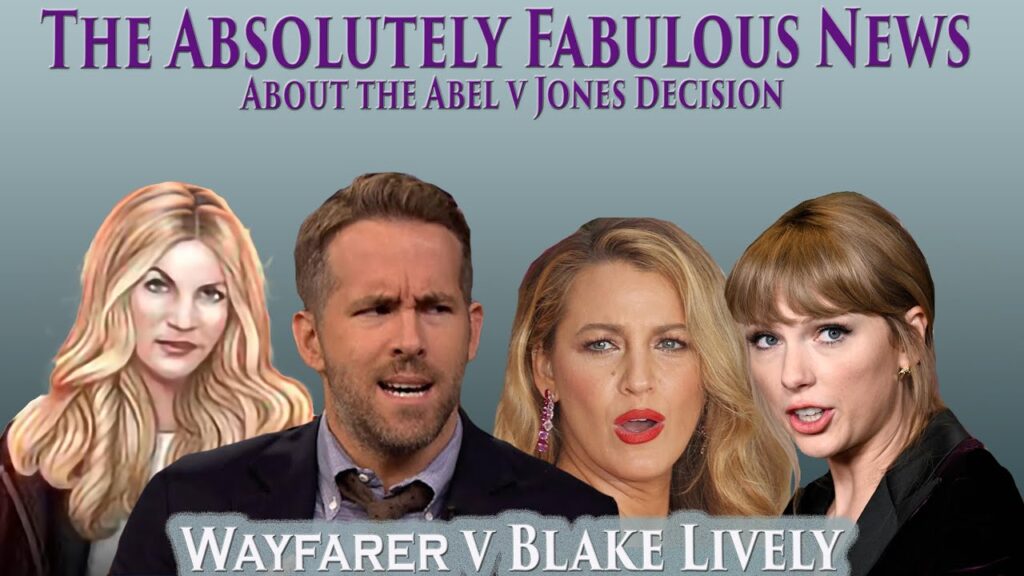 The Absolutely Fabulous News About the Wayfarer v Stephanie Jones Ruling in the Blake Lively Case