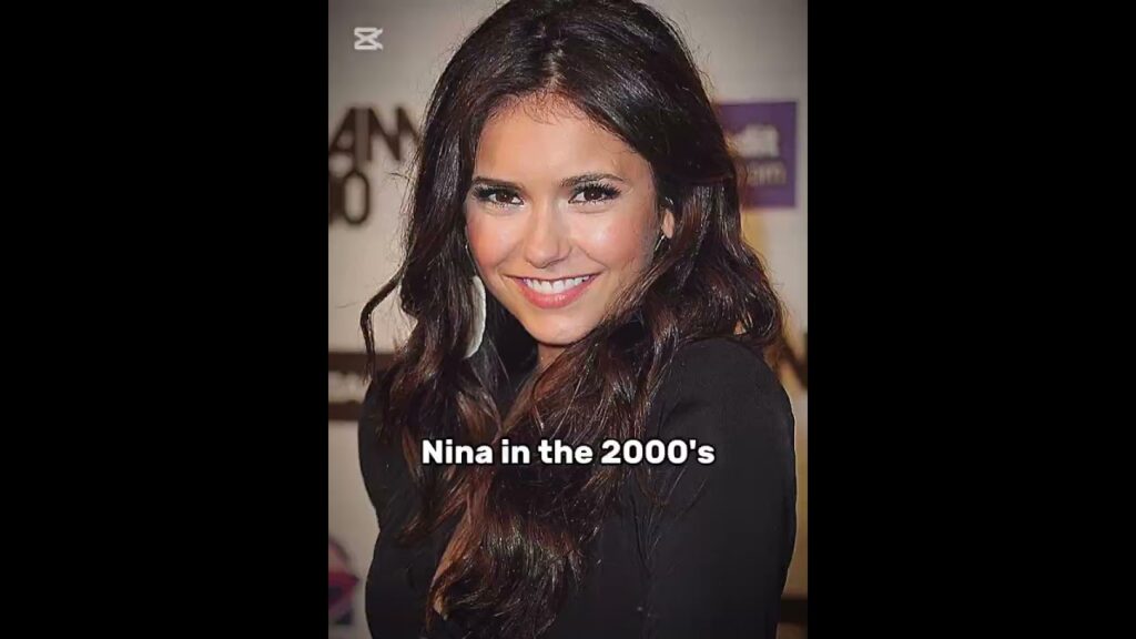 nina dobrev then and now edit #viral #new #shorts #capcut