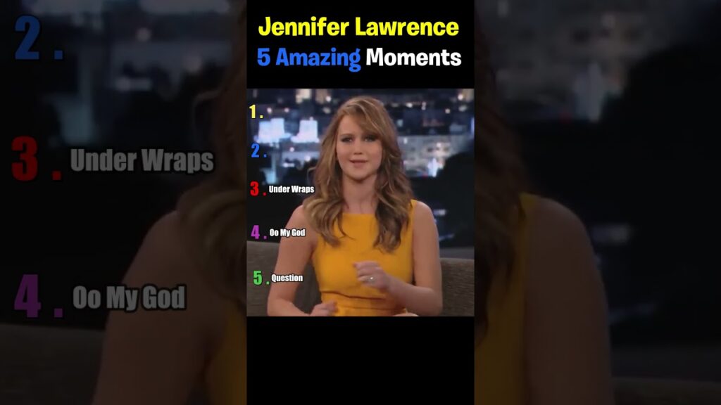 Jennifer Lawrence 5 Amazing Momnets Jennifer Lawrence 5 Amazing Momnets