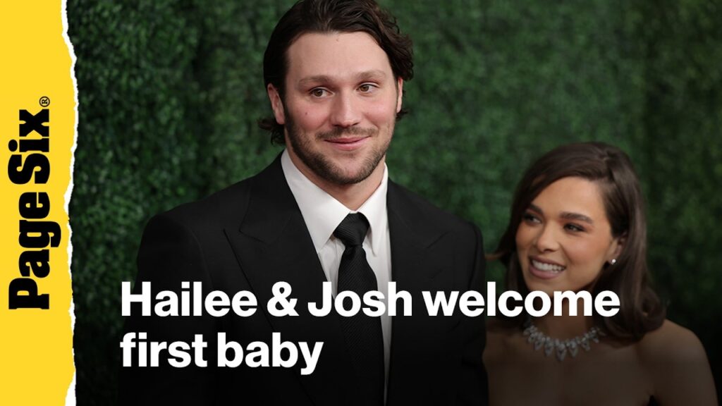 Hailee Steinfeld and Josh Allen welcome first baby