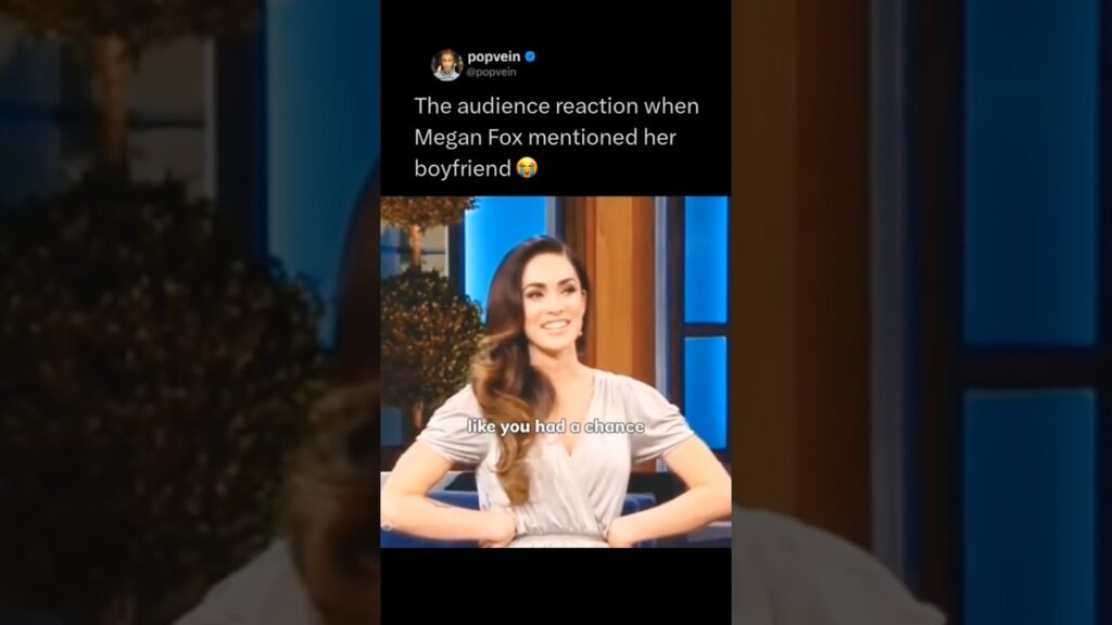 The audience reaction when Megan Fox mentioned her boyfriend 😭