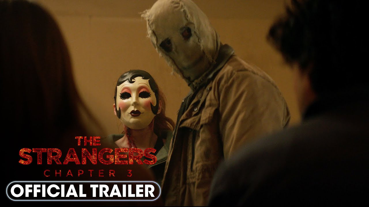 The Strangers - Chapter 3 (2026) Official Trailer - Madelaine Petsch, Gabriel Basso, Ema Horvath - YouTube