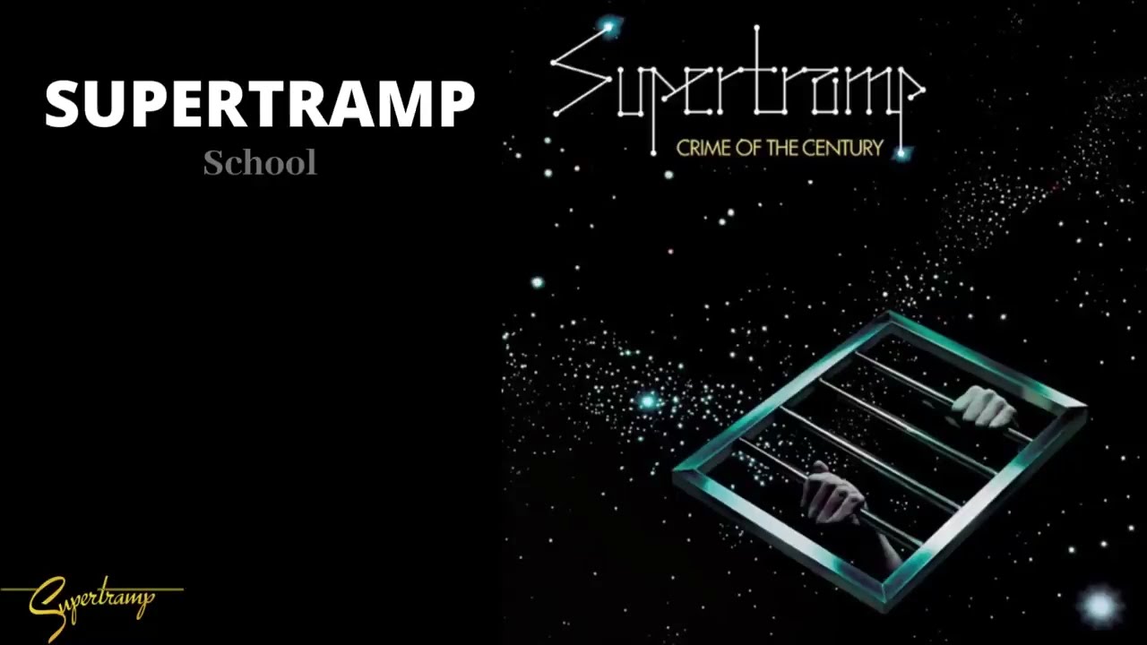 Supertramp - School (Remastered 2010) - YouTube
