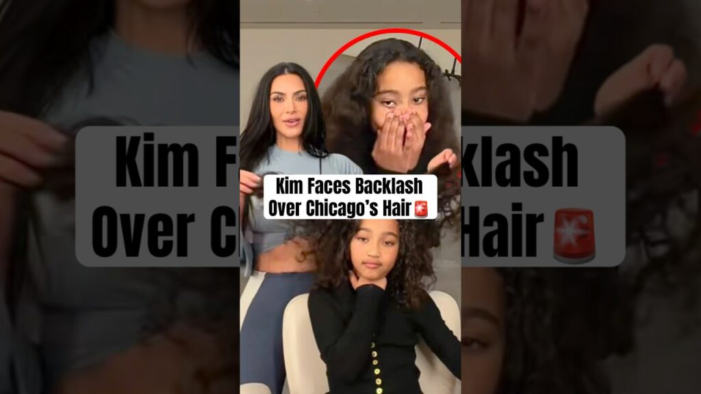 Kim Faces Backlash Over Chicago’s Hair #shorts #kimkardashian #kardashiankids