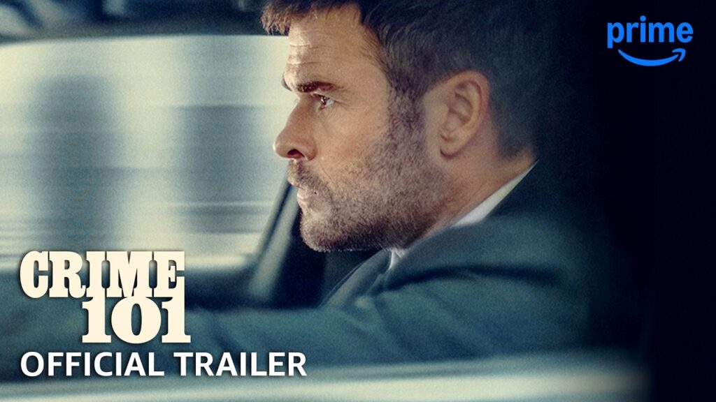 Crime 101 – Official Trailer | Prime Video Crime 101 - Official Trailer | Prime Video
