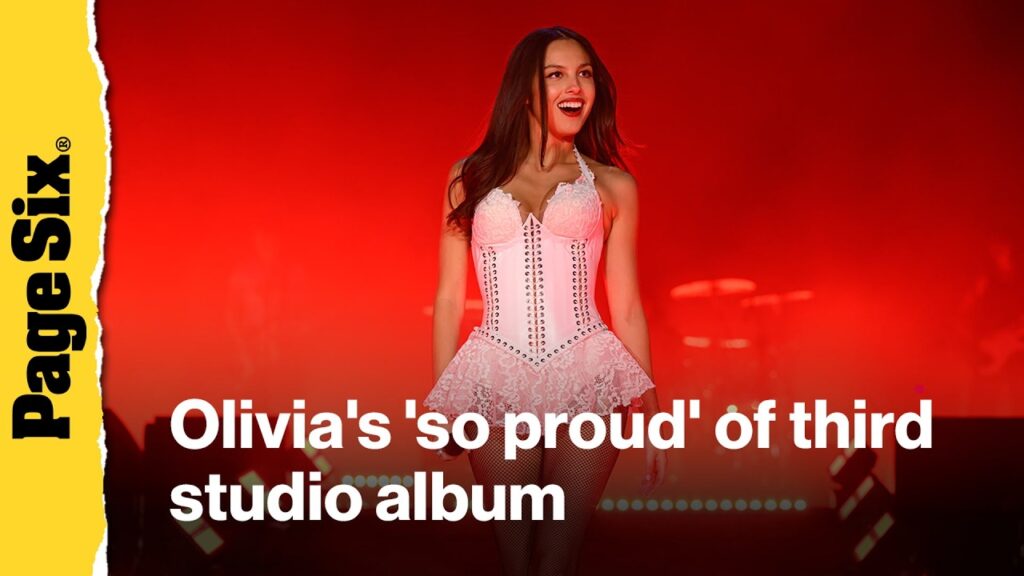 Olivia Rodrigo 'so proud' of third studio album