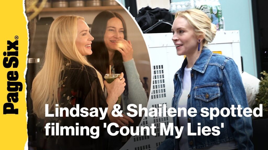Lindsay Lohan and Shailene Woodley spotted filming 'Count My Lies'