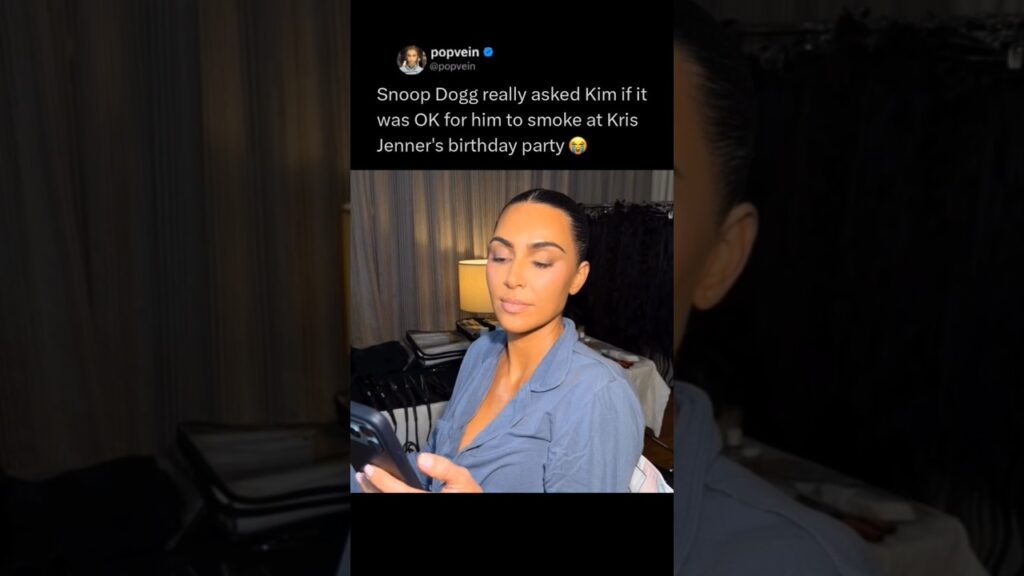 Snoop Dogg really asked Kim Kardashian if it was OK to smoke at Kris Jenner's birthday party 😭