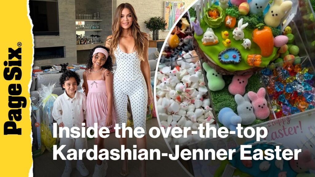 Inside the Kardashian-Jenner family's over-the-top Easter 2026 celebrations