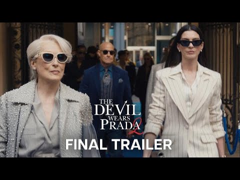The Devil Wears Prada 2 | Final Trailer | In Cinemas 30 April The Devil Wears Prada 2 | Final Trailer | In Cinemas 30 April