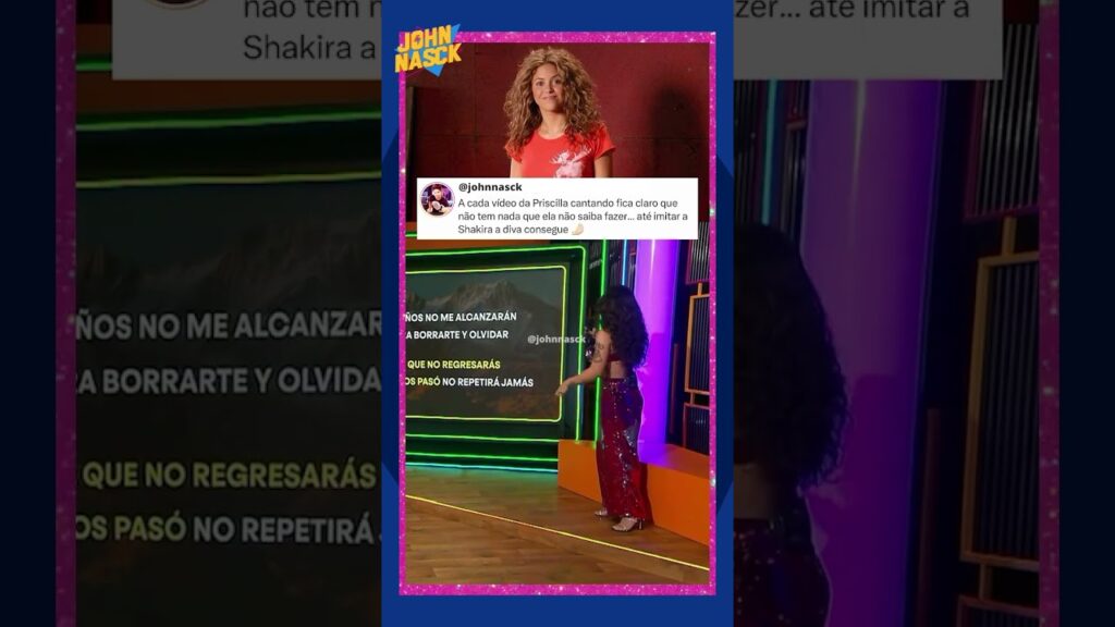 Priscilla cantou Shakira e impressionou! 😳🎤 #shorts