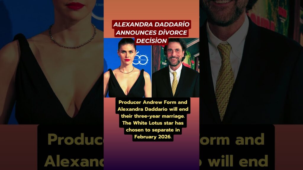 Alexandra Daddario's Divorce Decision Ending Three-Year Marriage With Producer Form