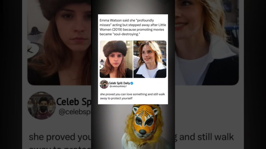 Emma Watson: 'Promo Destroyed My Soul' – She Walked Away