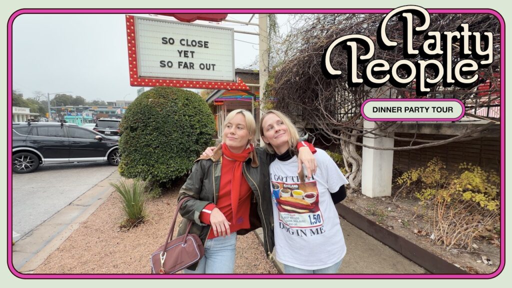 A Weekend in Austin With Brie & Courtney | The Party People Dinner Party Tour
