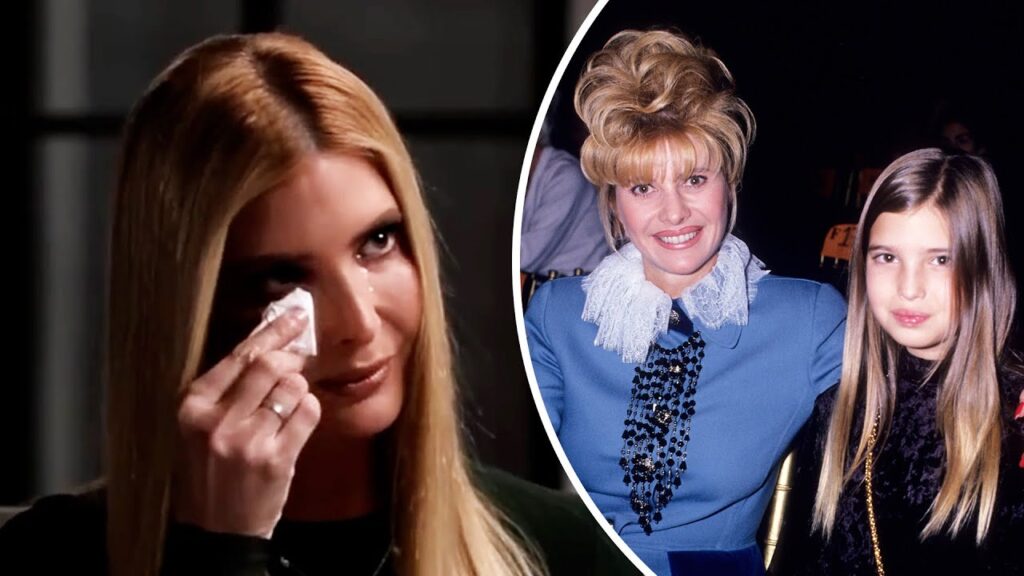 Ivanka Trump TEARS UP Over Mom Ivana’s Death In Rare Intv Ivanka Trump TEARS UP Over Mom Ivana's Death In Rare Intv