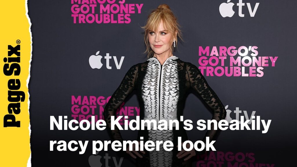Nicole Kidman’s racy Margo’s Got Money Troubles premiere look is see-through on both sides