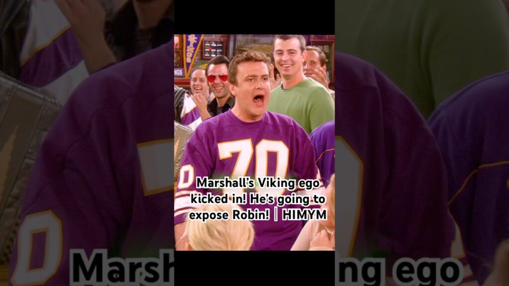 Marshall’s Viking ego kicked in! He's going to expose Robin!｜HIMYM#shortvideo #shorts #funny