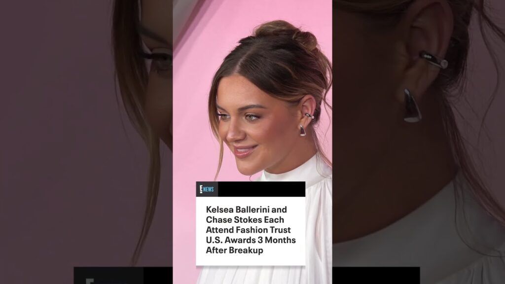 Kelsea Ballerini and Chase Stokes separately attended the Fashion Trust U.S. Award in LA after split