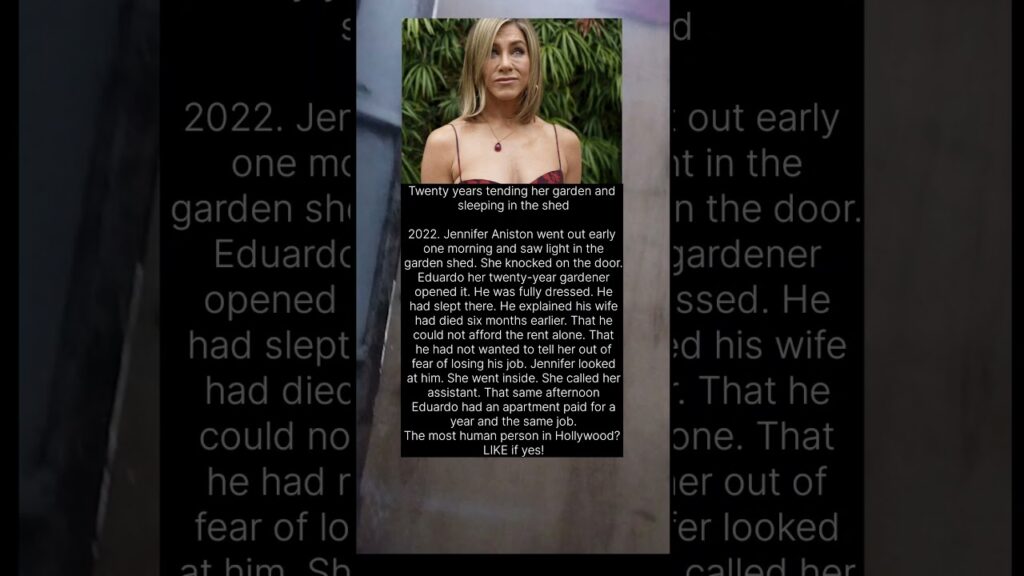 Jennifer Aniston helped her gardener Eduardo get an apartment after he lost his wife.#ytshorts