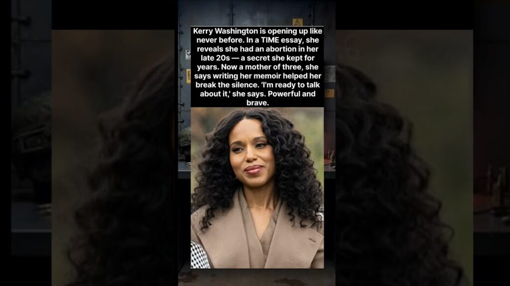 Kerry Washington reveals she had an abortion in her 20s: βI’m ready to talk about it nowβ ποΈπ Kerry Washington reveals she had an abortion in her 20s: βI'm ready to talk about it nowβ ποΈπ