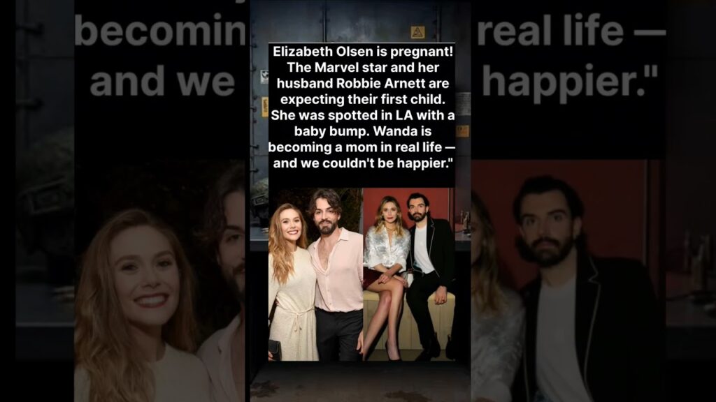 Elizabeth Olsen is pregnant! Expecting first child with husband Robbie Arnett. 🤰✨ Elizabeth Olsen is pregnant! Expecting first child with husband Robbie Arnett. 🤰✨