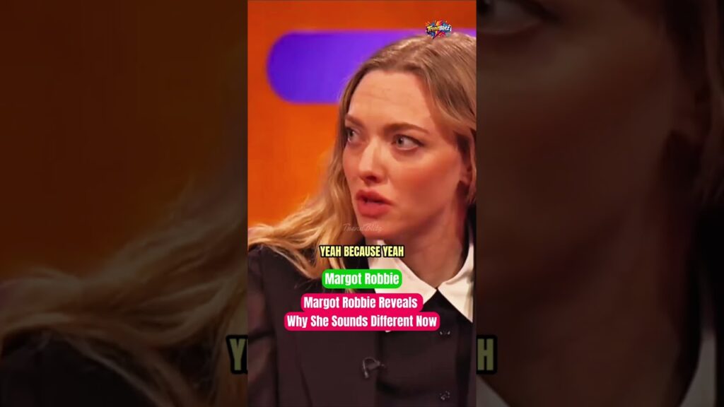 Margot Robbie - Margot Robbie Reveals Why She Sounds Different Now #shorts #funny #entertainment