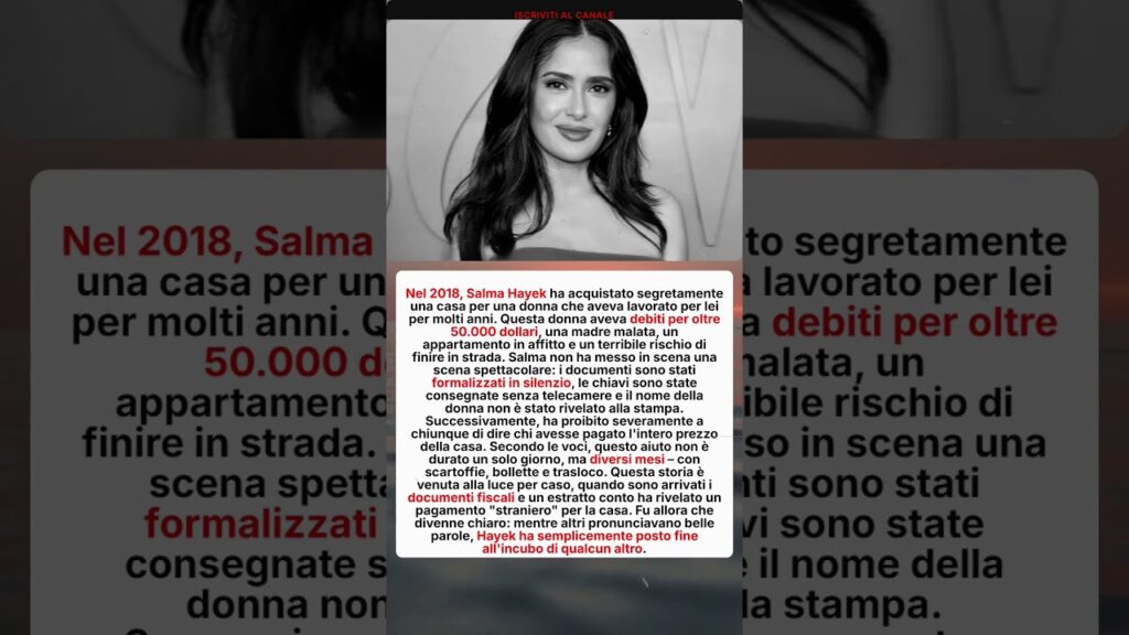 Salma Hayek aiuta segretamente dipendente...