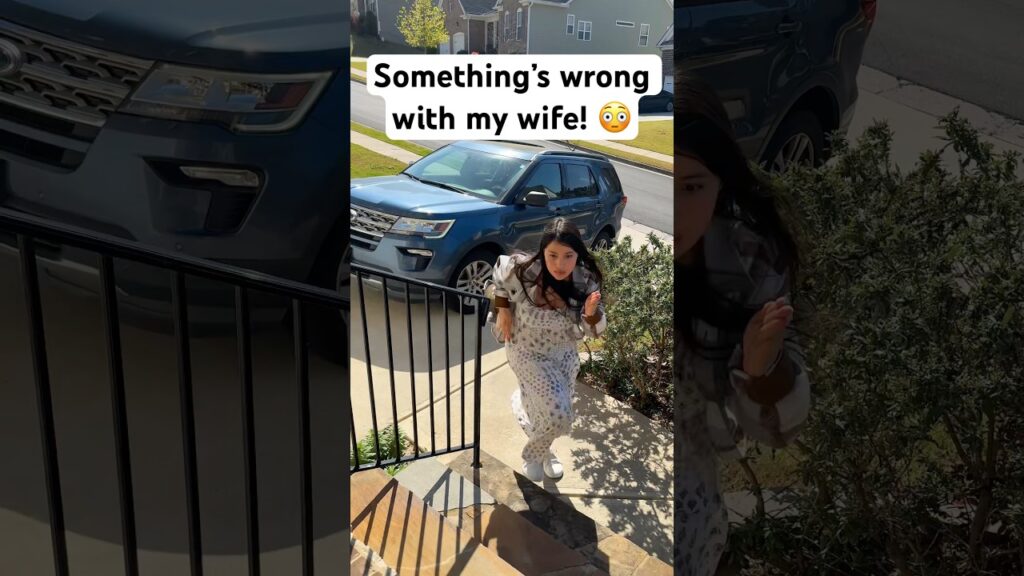 Something’s wrong with my wife 😳
