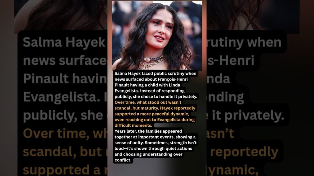 Salma Hayek’s Quiet Strength: Salma Hayek’s Quiet Strength: