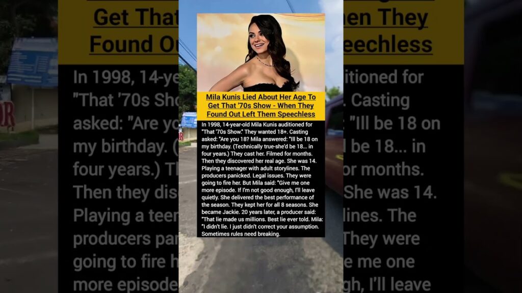 Mila Kunis Lied About Her Age To Get "That '70s Show", When They Found Out Left Them Speechless!!??