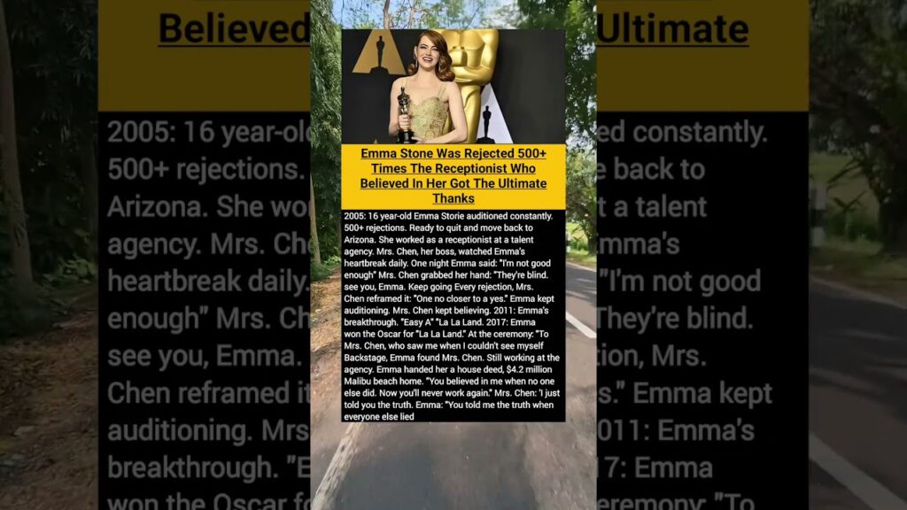 Emma Stone Was Rejected 500+ TimesThe Receptionist Who Believed In Her Got The Ultimate Thanks.!!!!