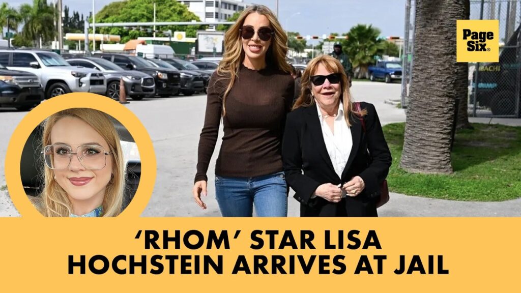 'RHOM' star Lisa Hochstein all smiles at jail as she turns herself in for criminal charges