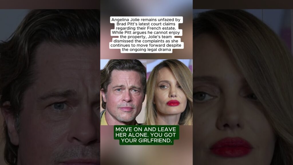 Angelina Jolie Unbothered By Brad Pitt’s Chateau Complaints