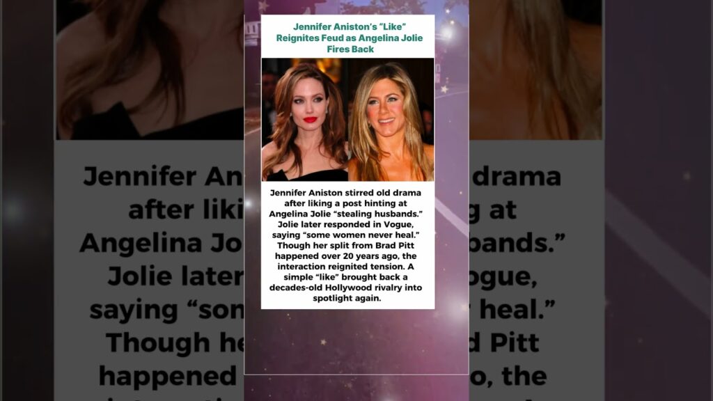 Jennifer Aniston vs Angelina Jolie Drama Resurfaces After Viral “Like” 😳