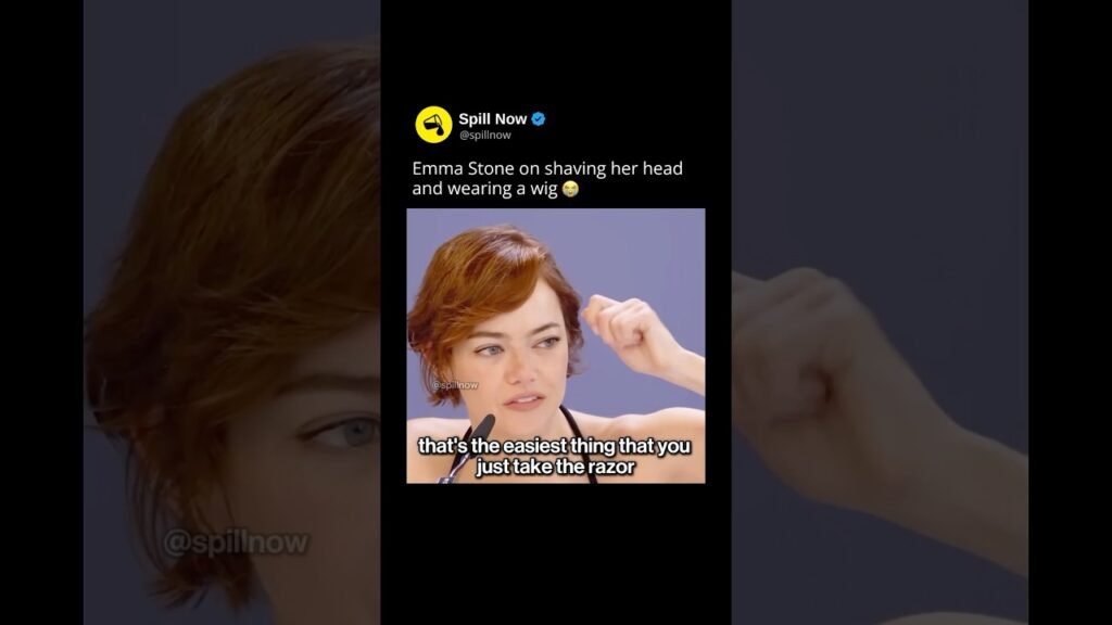 Emma Stone on shaving her head and wearing a wig 😂