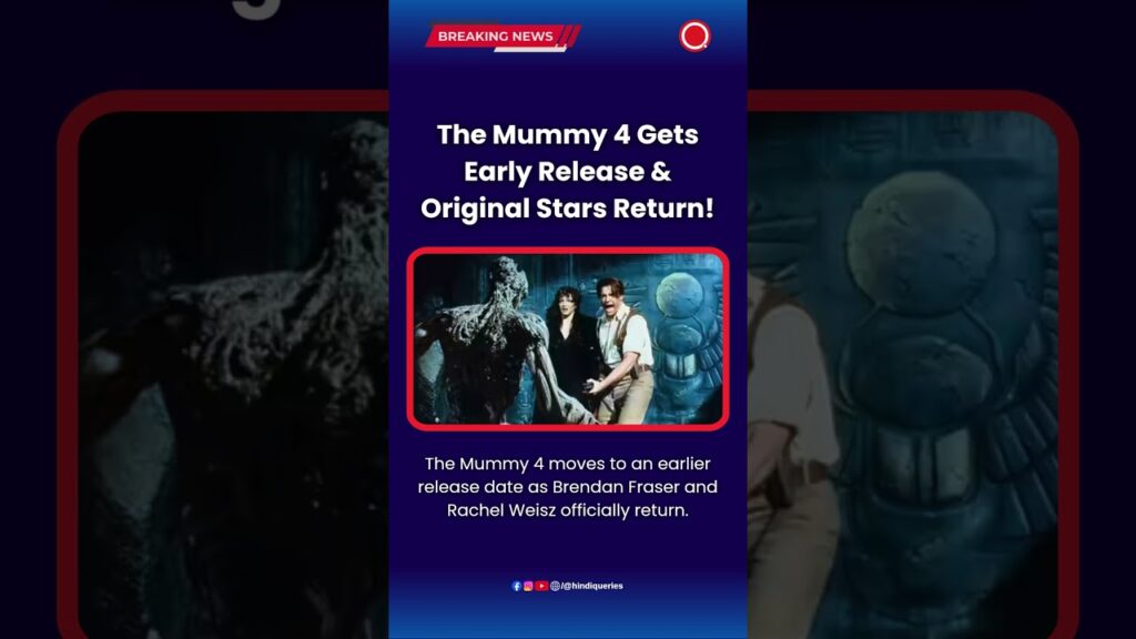 The Mummy 4 Gets Early Release & Original Stars Return! #TheMummy4 #BrendanFraser #RachelWeisz