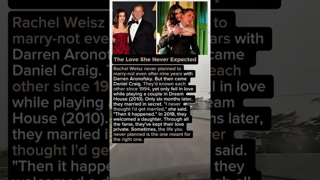The Love She Never Expected. Daniel Craig and Rachel Weisz. #shorts #celebrity #hollywood